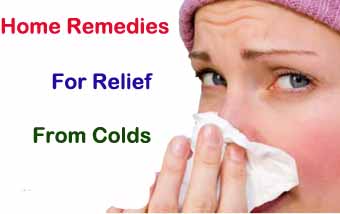 Home remedies for relief from colds