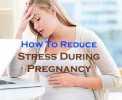 गर्भावस्था के दौरान तनाव से कैसे निपटें How To Deal With Stress During Pregnancy